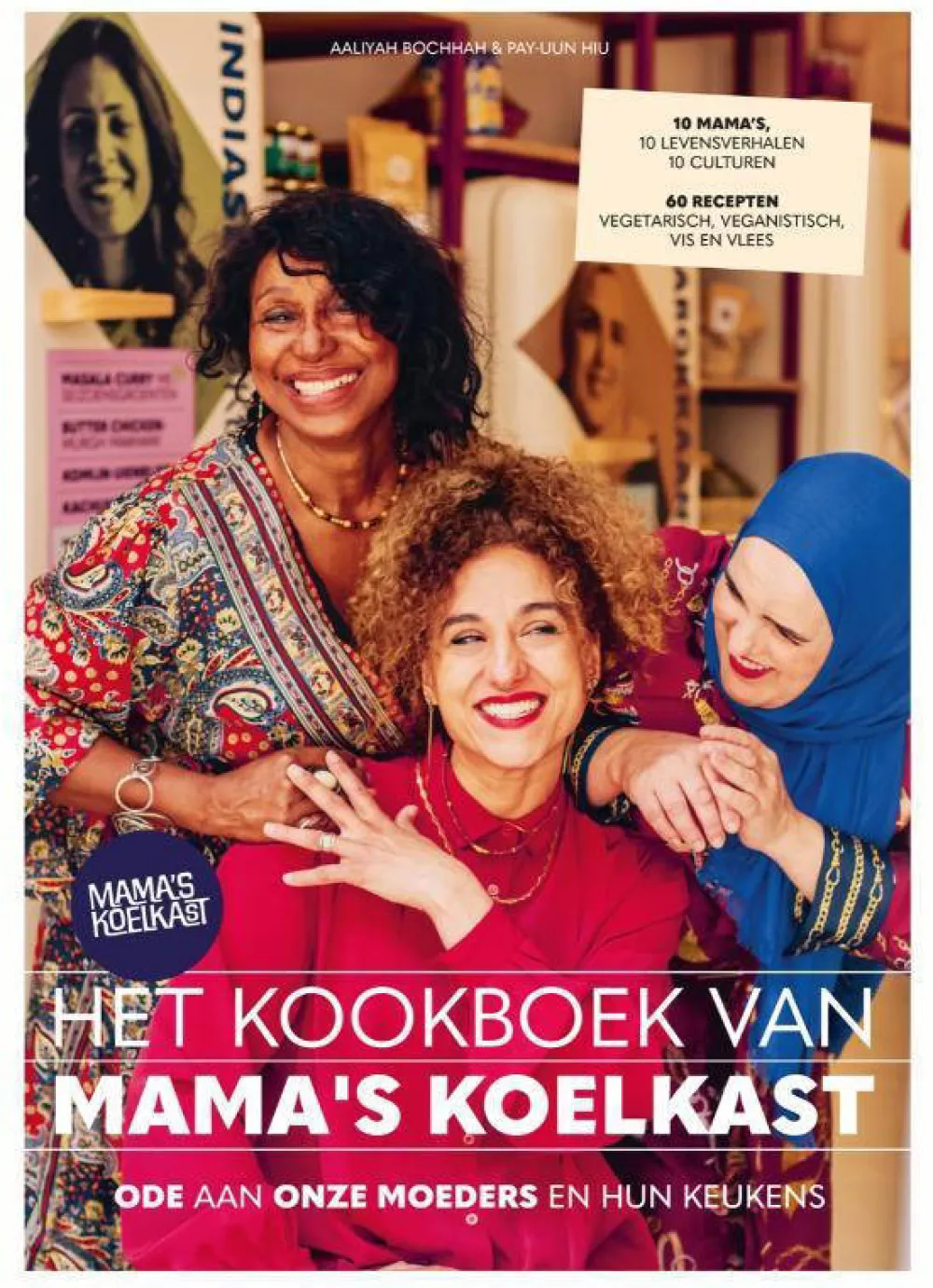 Aaliyah Bochhah En Pay-Uun Hiu Het Kookboek Van Mama'S Koelkast|wehkamp Store