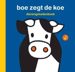 Dick Bruna Dierengeluidenboek Boe Zegt De Koe|wehkamp Shop