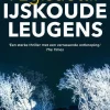 Eva Bjorg Aegisdottir Ijslandse Moorden: Ijskoude Leugens|wehkamp Store