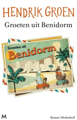 Hendrik Groen Groeten Uit Benidorm|wehkamp Discount