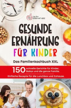 Lilly Koch Gesunde Ernahrung Fur Kinder: Das Familienkochbuch Xxl|wehkamp Flash Sale