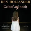 Loes Den Hollander Geloof Mij Nooit|wehkamp Shop