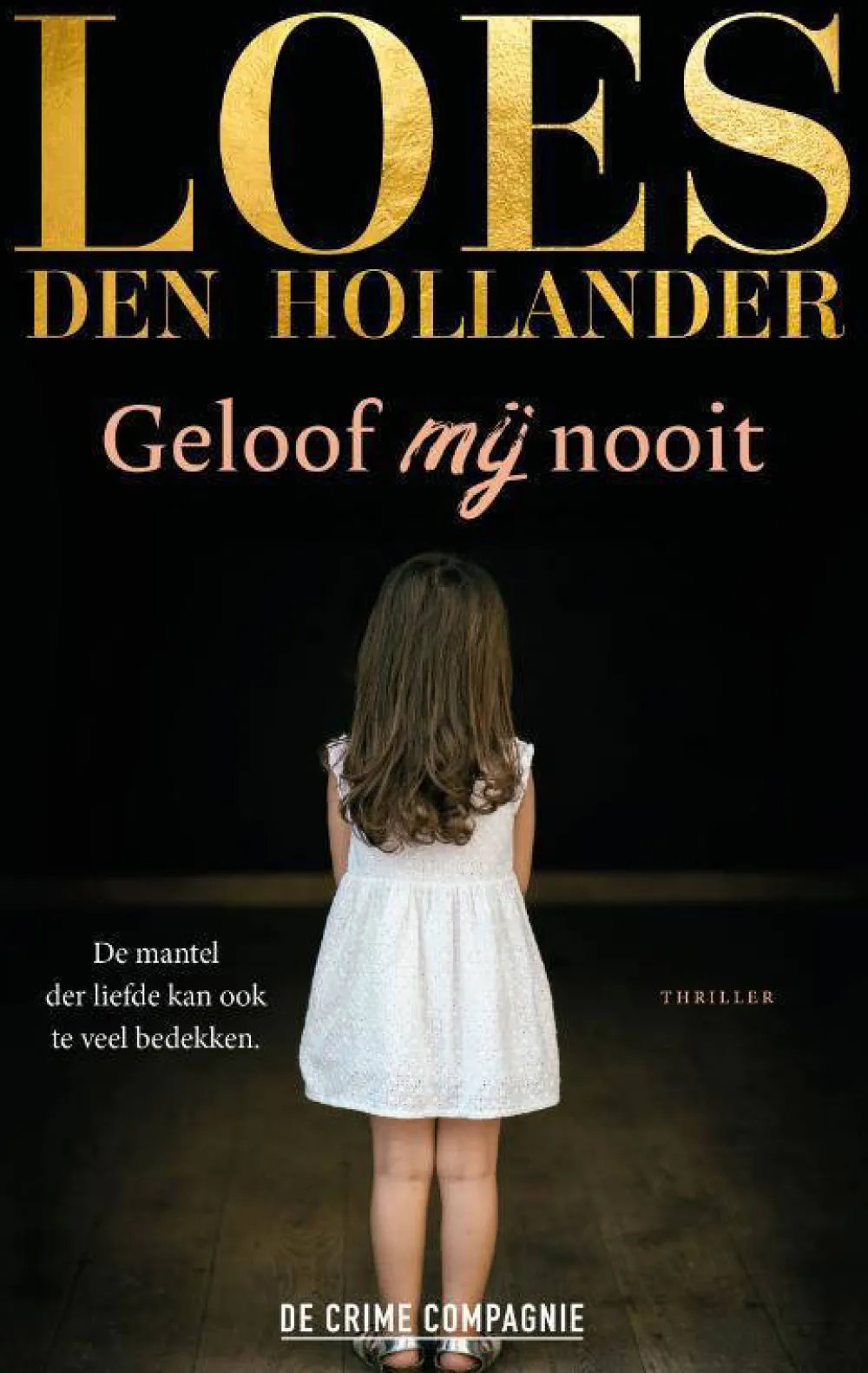 Loes Den Hollander Geloof Mij Nooit|wehkamp Shop