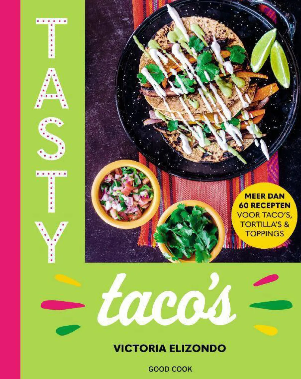 Victoria Elizondo Tasty Taco'S|wehkamp New