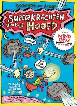 Wouter De Jong Superkrachten Voor Je Hoofd: Mindgym Voor Kids|wehkamp Sale