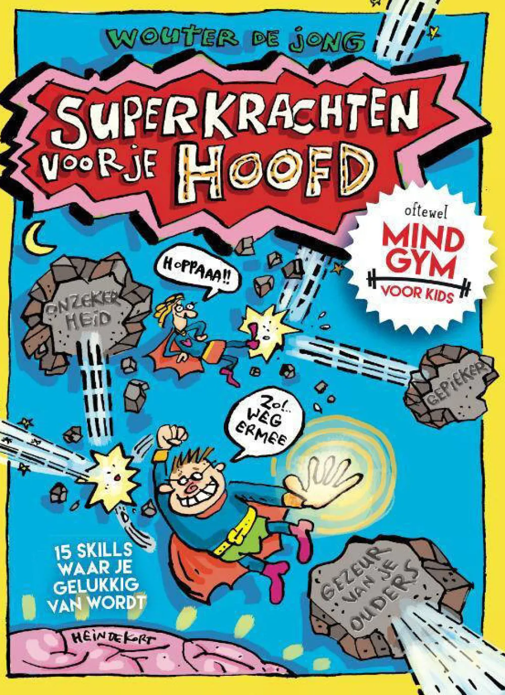 Wouter De Jong Superkrachten Voor Je Hoofd: Mindgym Voor Kids|wehkamp Sale